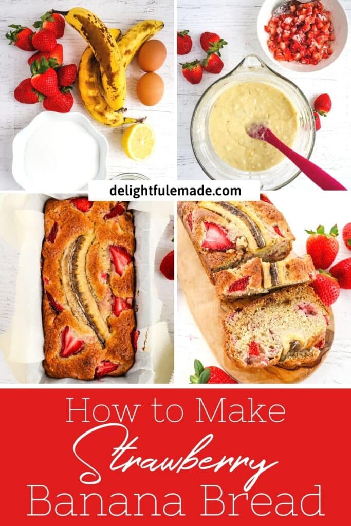 Photo collage of strawberry banana bread, and ingredients.