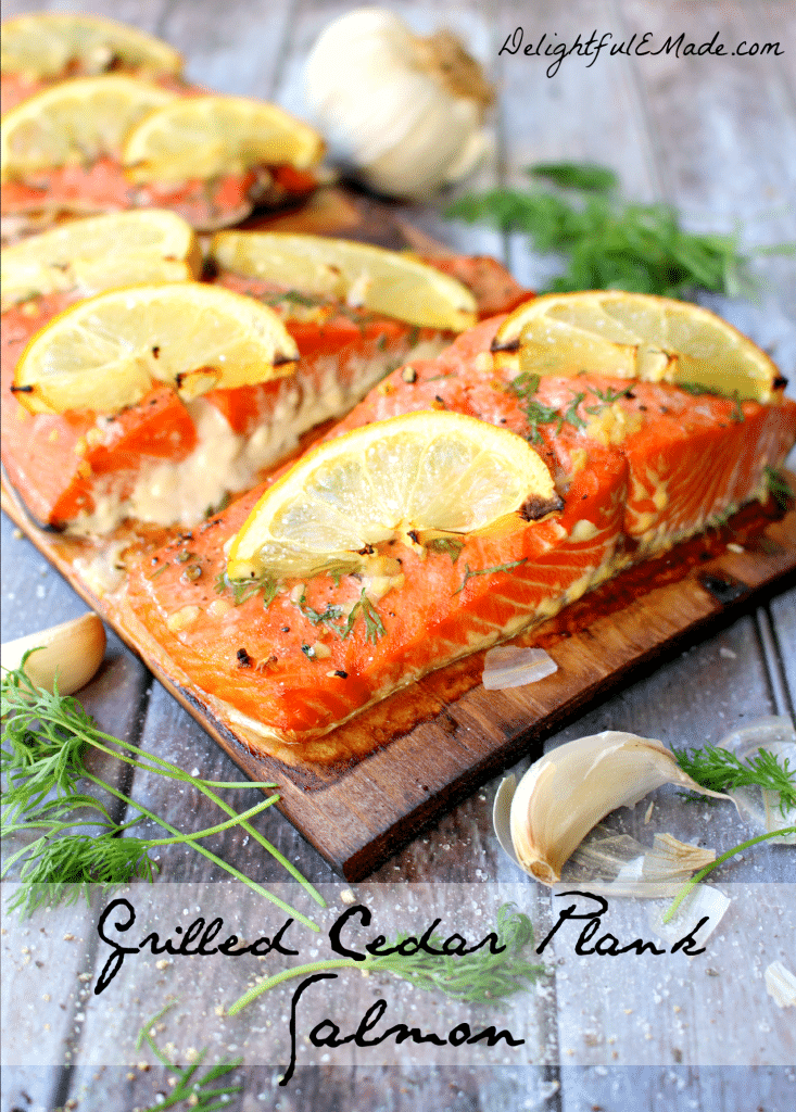 Grilled Cedar Plank Salmon - Delightful E Made