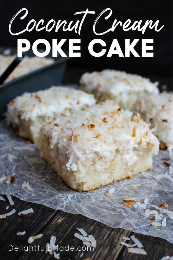 A dreamy, delicious coconut poke cake that will have you coming back for seconds!  This Coconut Cream Poke Cake uses a simple white cake mix, then topped with cream of coconut, coconut whipped topping and sprinkled with toasted coconut for the ultimate coconut cake recipe!