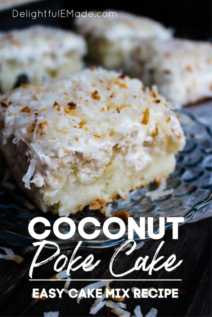 A dreamy, delicious coconut poke cake that will have you coming back for seconds!  This Coconut Cream Poke Cake uses a simple white cake mix, then topped with cream of coconut, coconut whipped topping and sprinkled with toasted coconut for the ultimate coconut cake recipe!