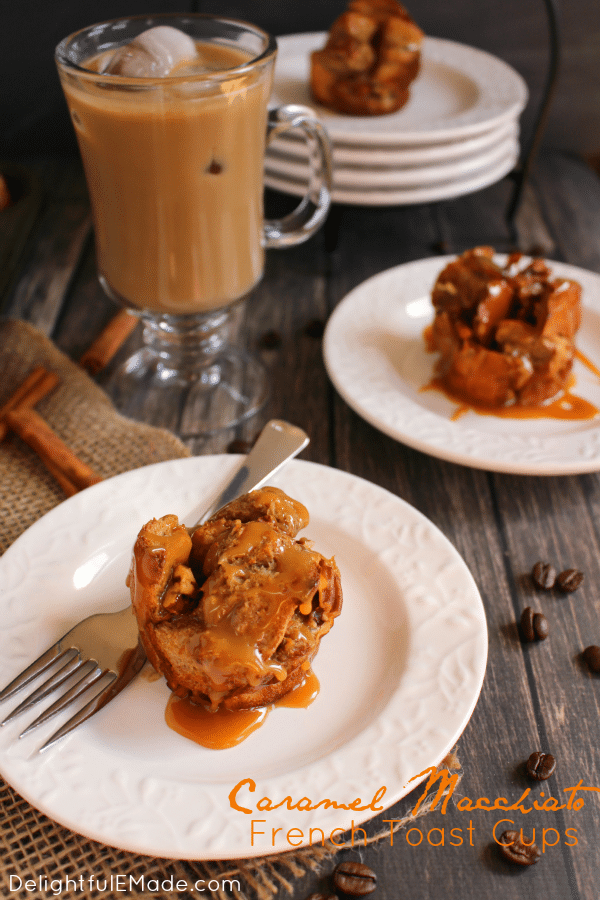 Caramel Macchiato French Toast Cups | If you love the classic coffee drink, you've gotta try my Caramel Macchiato French Toast Cups! Super easy to make using just a few simple ingredients, baked to perfect, and topped with a delicious caramel sauce! The perfect breakfast treat!