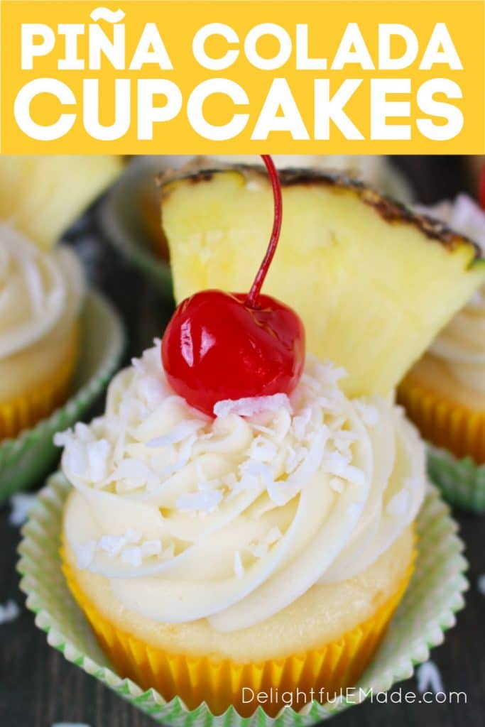 The classic Pina Colada cocktail turned into a cupcake!  These Pina Colada Cupcakes included a moist, delicious cake and topped with an amazing coconut cream cheese frosting.  These pineapple coconut cupcakes are perfect to celebrate any occasion!