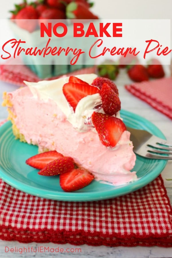 Creamy Strawberry Pie - The Ultimate EASY Strawberry Cream Pie recipe!