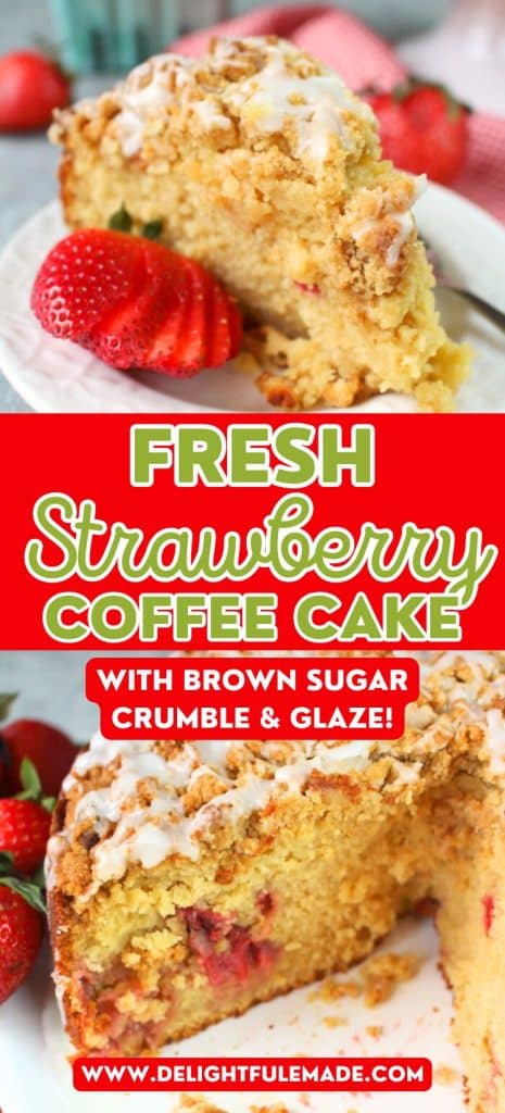 Slice of strawberry coffee cake with a fresh sliced strawberry on the side.