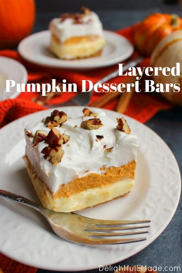 Otherwise known as pumpkin lush or pumpkin lasagna, this scrumptious Layered Pumpkin Dessert is the ultimate fall treat! Made with a pecan crust, and layers of cream cheese, pumpkin and whipped topping, these pumpkin dessert bars will be your new favorite Thanksgiving dessert!