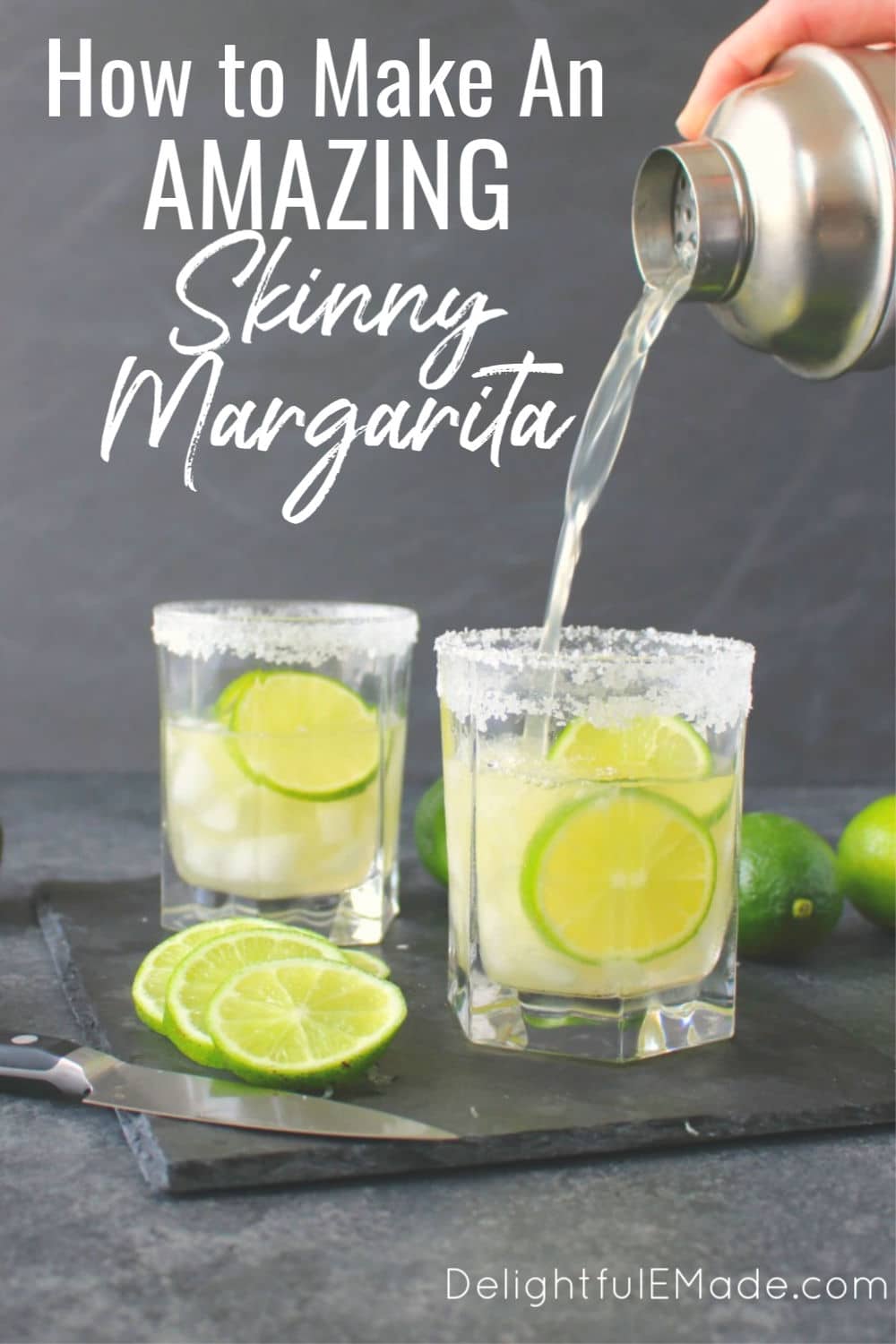 How to Make a Skinny Margarita - Delightful E Made