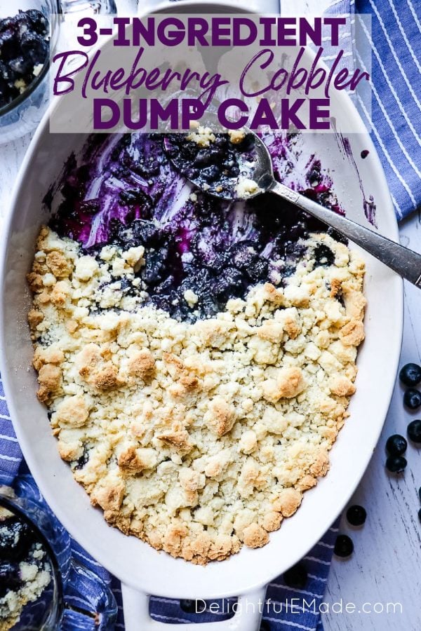 Blueberry Cobbler with Cake Mix | 3-Ingredient Blueberry Dump Cake!