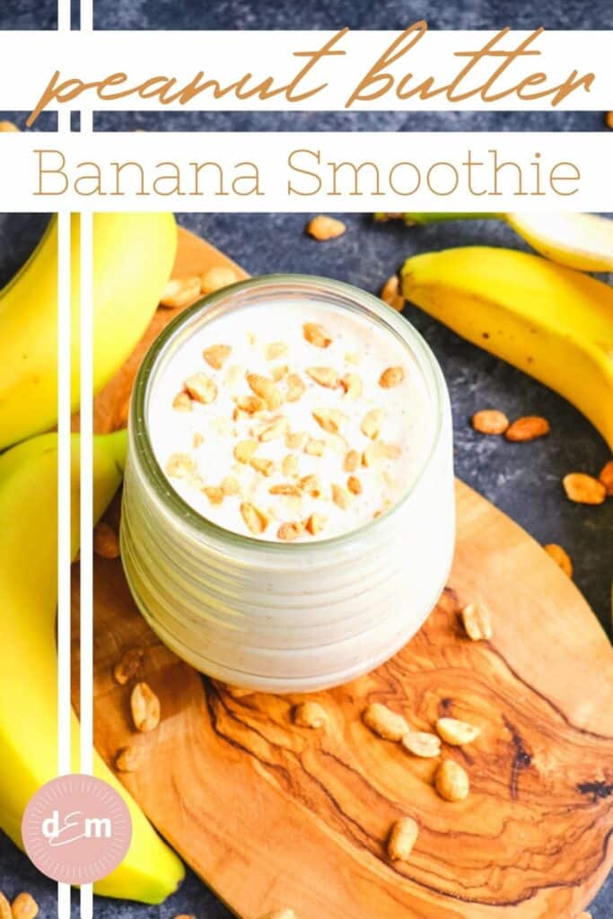 healthy peanut butter banana smoothie topped with peanuts and garnished with bananas.