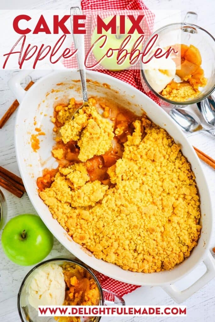 Apple cobbler with cake mix, and two bowls of cobbler topped with ice cream.