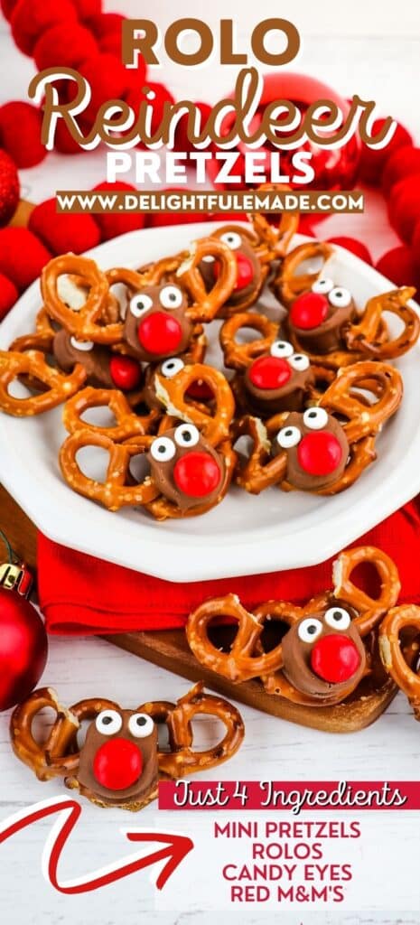 Reindeer pretzels on a plate with text noting the 4 ingredients needed to make these reindeer pretzels.