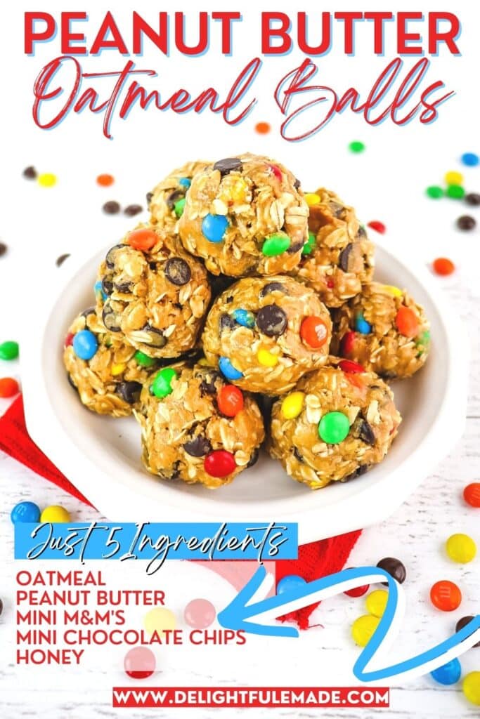 Plate with peanut butter oatmeal balls, accented with mini M&M's and text with ingredients listed.