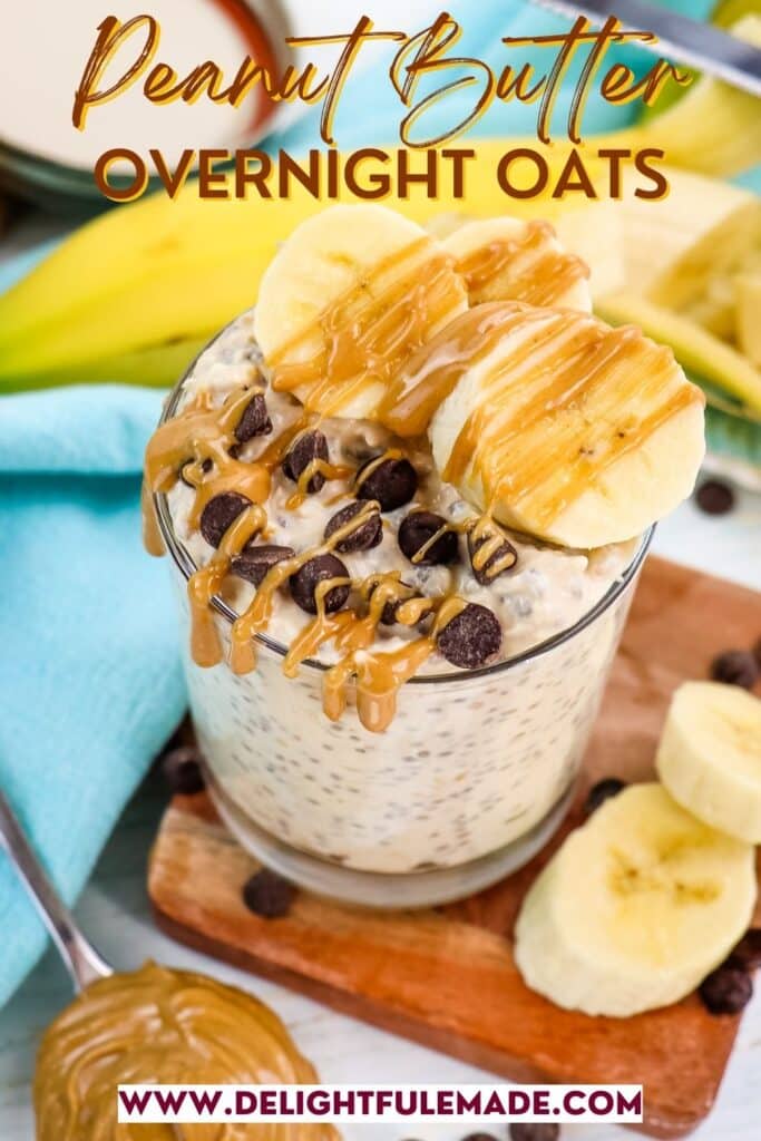 Peanut butter overnight oats topped with sliced bananas, peanut butter and chocolate chips.