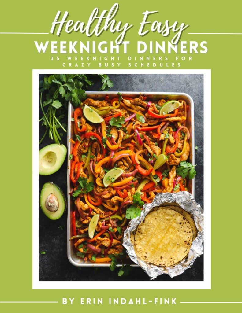 Cover of book, Healthy Easy Weeknight Dinners with photo of sheet pan chicken fajita recipe.