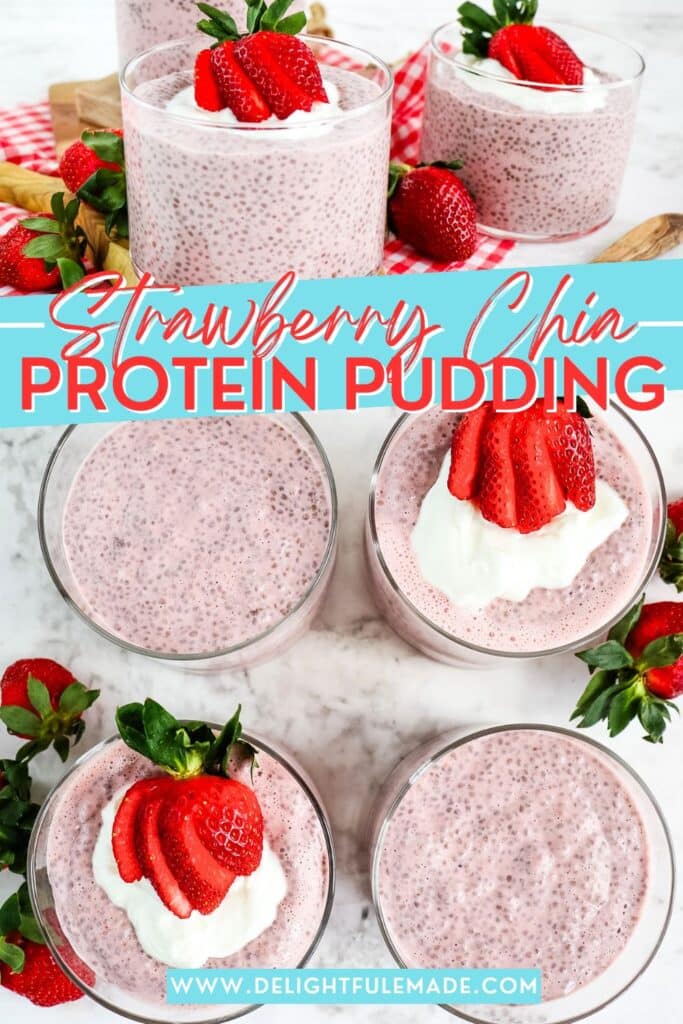Cups of strawberry chia seed protein pudding topped with Greek yogurt and sliced strawberries.