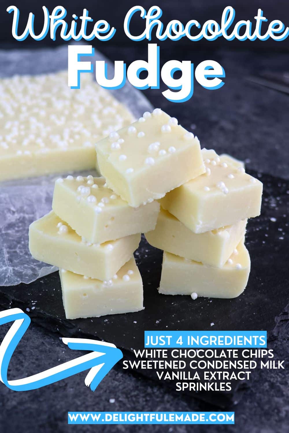 4-Ingredient Vanilla Fudge Recipe | Delightful E Made